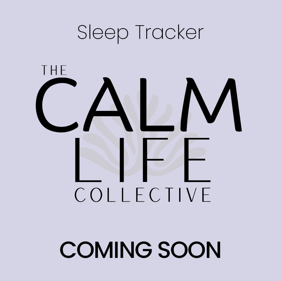 The Calm Life - Sleep Tracker